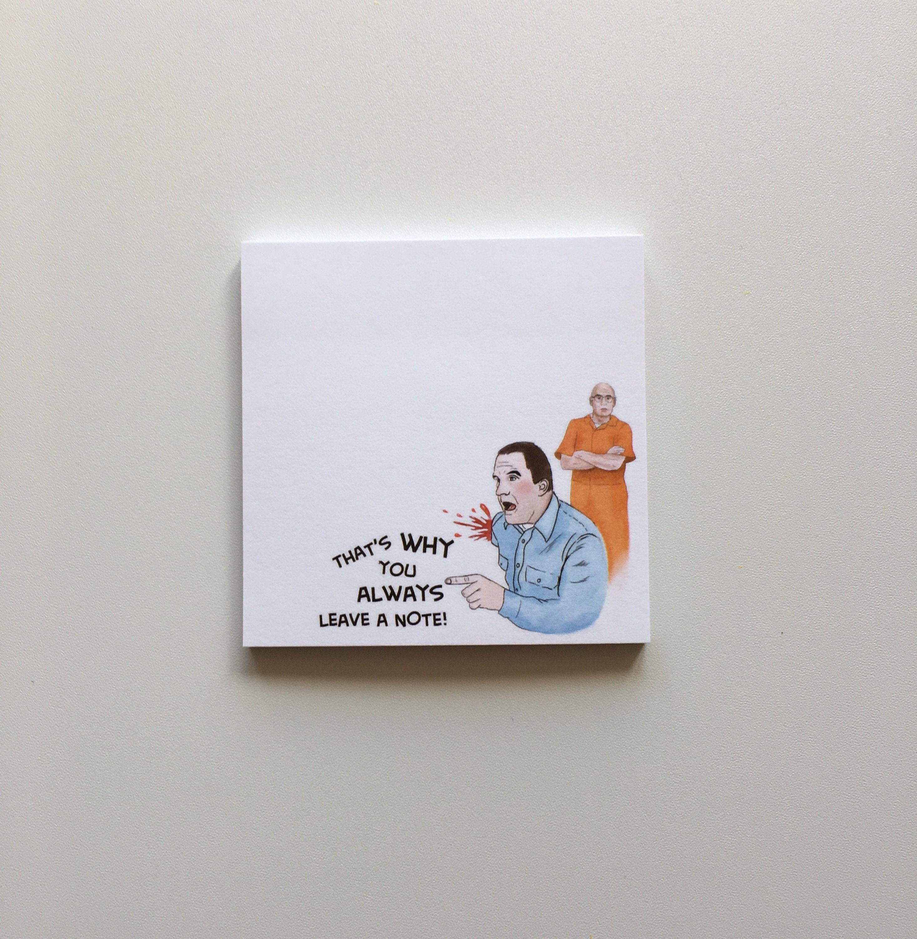 Arrested Development STICKY NOTES - 3x3” Post-it notes - George Bluth…