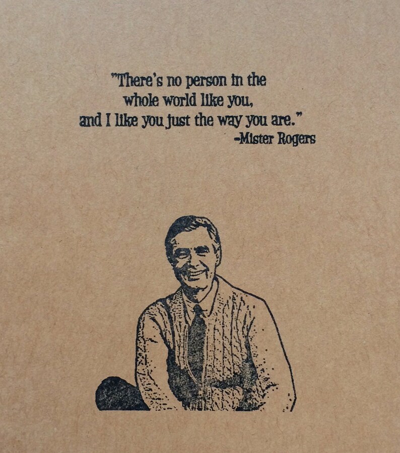 Mister Rogers I Like You Just The Way You Are. | Etsy