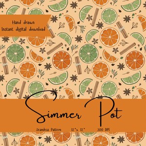Puede incluir: Un patrón sin costuras con ilustraciones dibujadas a mano de naranjas, limas, palitos de canela y anís estrellado sobre un fondo beige. El diseño incluye el texto "Simmer Pot" y "Seamless Pattern 30.48 cm x 30.48 cm 300 DPI".