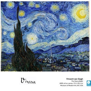Puede incluir: Una pintura de un cielo nocturno estrellado con una luna creciente y un cielo arremolinado en tonos azules y amarillos. Un peque&ntilde;o pueblo con un campanario de iglesia se encuentra en primer plano. La pintura se titula "La noche estrellada" de Vincent van Gogh.