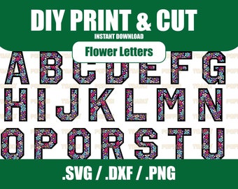 Flower Letters SVG Print and Cut File