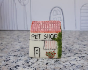 Small Pottery Village Pet Shop, Small Pottery House, Fairy Garden Pet Shop House