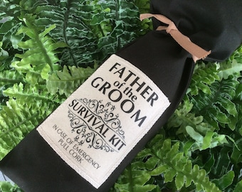 Father of the Groom, Wine Gift, Custom Wine Bag, Survival Kit, Funny Wedding Gift, Wedding Gift for Dad, Dad of the Groom, Funny Dad Gift