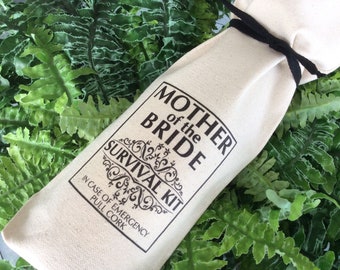 Mother of the Bride, Brides Mother Gift, Custom Wedding Wine Bag, Survival Kit, Mother Wedding Day Gift, Mom’s Wine Gift, Mom’s Wedding Gift