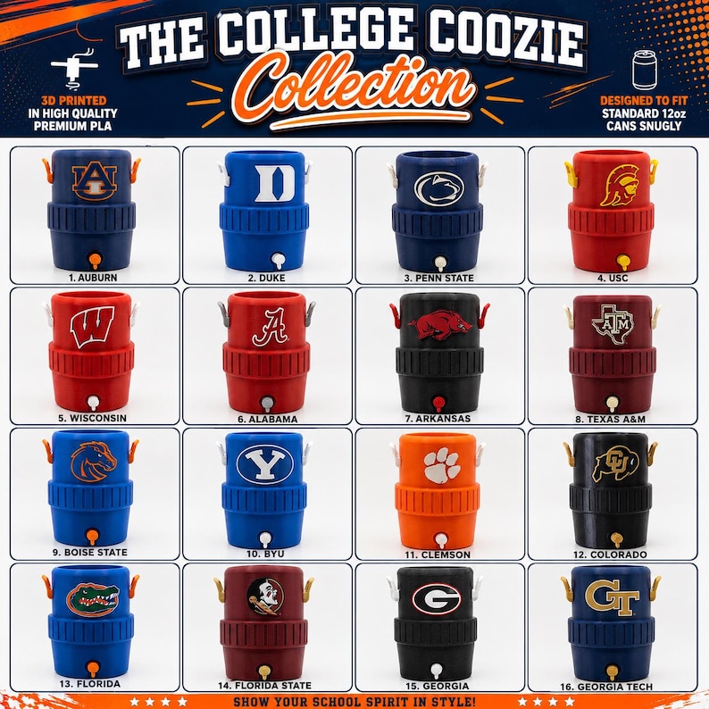 May include: A collection of sixteen 3D printed plastic can coolers designed for 12oz cans, each featuring a unique college logo and team colors. The grid displays various designs including Auburn, Duke, Penn State, USC, Wisconsin, Alabama, Arkansas, Texas A&M, Boise State, BYU, Clemson, Colorado, Florida, Florida State, Georgia, and Georgia Tech.