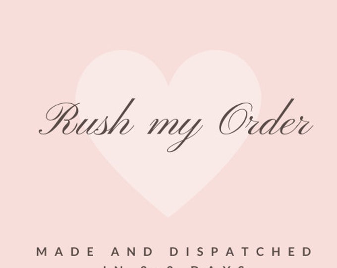 Rush my order