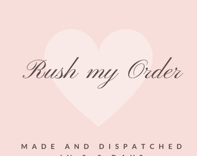 Rush my order