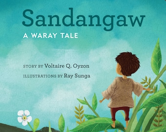 Sandgangaw: a Waray Tale