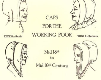 CWH04 - Mid-18th Century to Early 19th Century Caps for the Working Poor Sewing Pattern by Country Wives