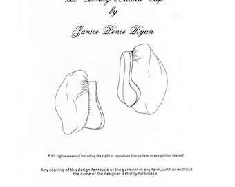 JRCap -18th Century Ladies Cap Sewing Pattern by JP Ryan