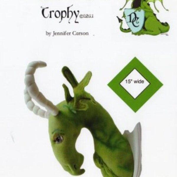 DC101  - Dragon Slayer's Trophy Pattern - 25" Tall Dragon Head Trophy Craft Patterns by "Jennifer Carson, The Dragon Charmer"