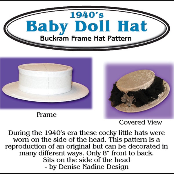 DN017 - 1940's Baby Doll Hat Pattern - By Denise Nadine Designs .