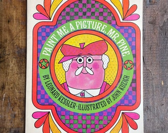 RARE! Paint Me A Picture Mr. Pine by Leonard Kessler ~ Magic Circle Book, Ginn and Company ~ Children's Softcover ~ Vintage 1972