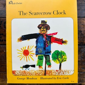 The Scarecrow Clock by George Mendoza, Eric Carle ~ Holt Howard Soft Cover ~ Vintage 1971 ~ Rare Title, VGC