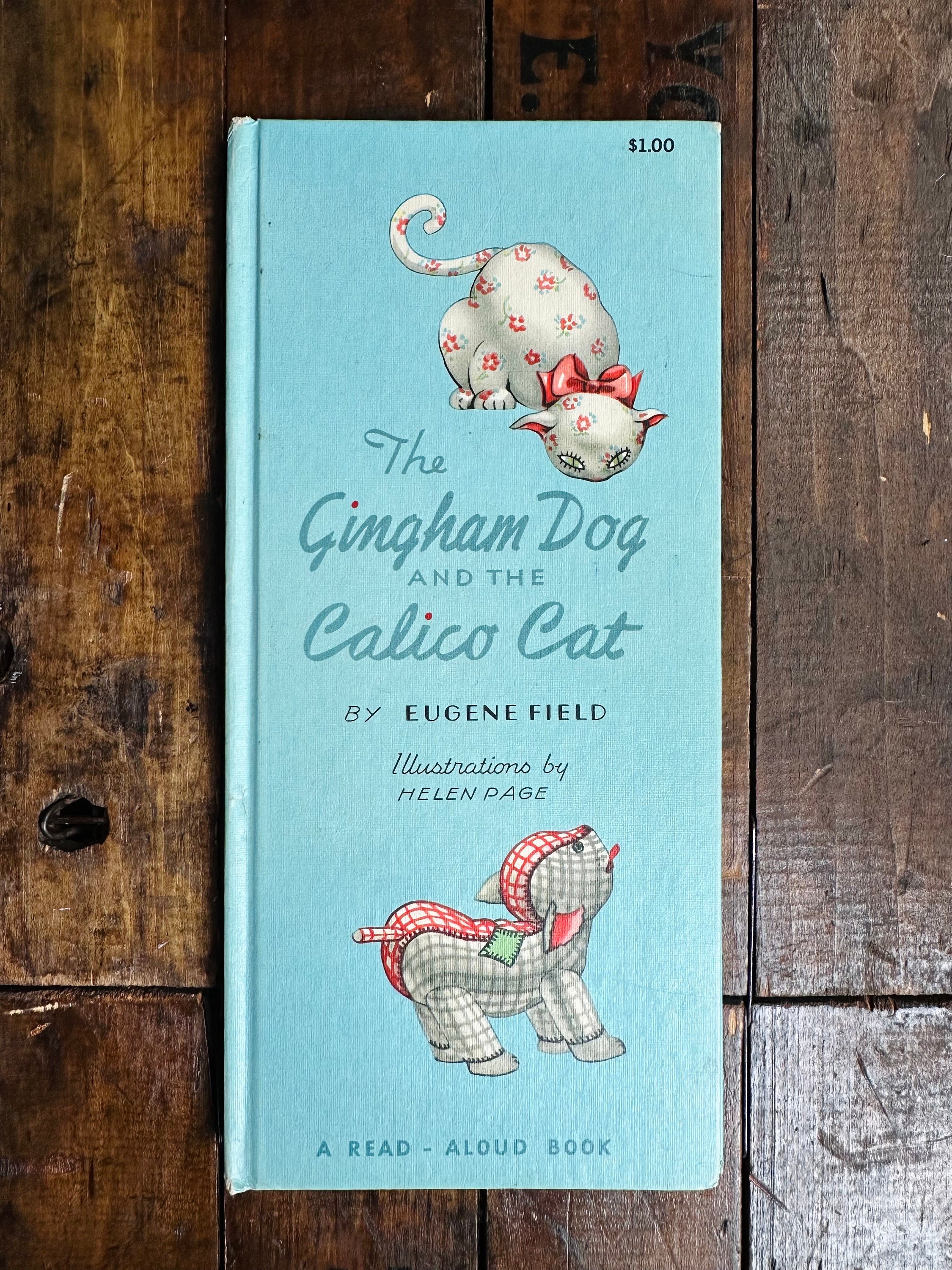 The Gingham Dog And The Calico Cat by Eugene Field A Read-Aloud Book  Vintage 1956 Children's HC, Illustrations by Helen Page
