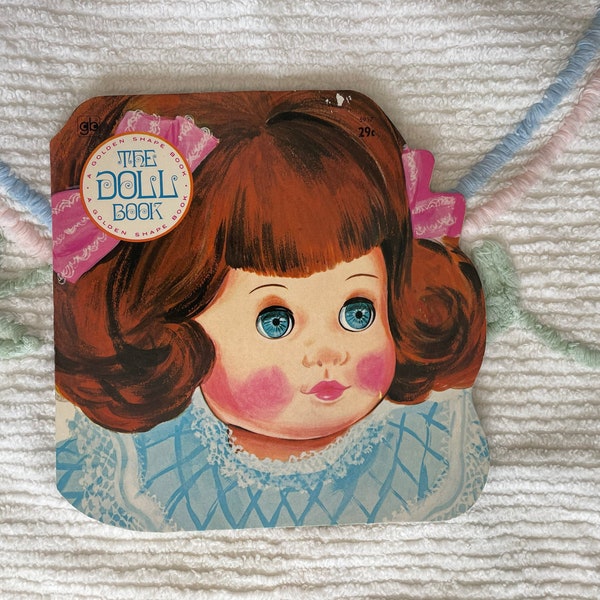 The Doll Book, A Golden Shape Book by Delores Draper ~ 2nd Printing/1973 ~ Vintage Children's Softcover