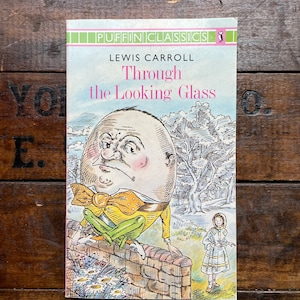 Through the Looking Glass by Lewis Carroll Puffin Classics Paperback ~ Illustrations by John Tenniel ~ Vintage 1984 Edition ~ VGC