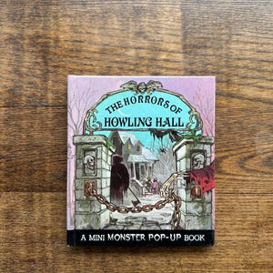 The Horrors of Howling Hall - A Mini Monster Pop-Up Book ~ Dial Books ~ Vintage 1992 ~ Children&#39;s Book HC