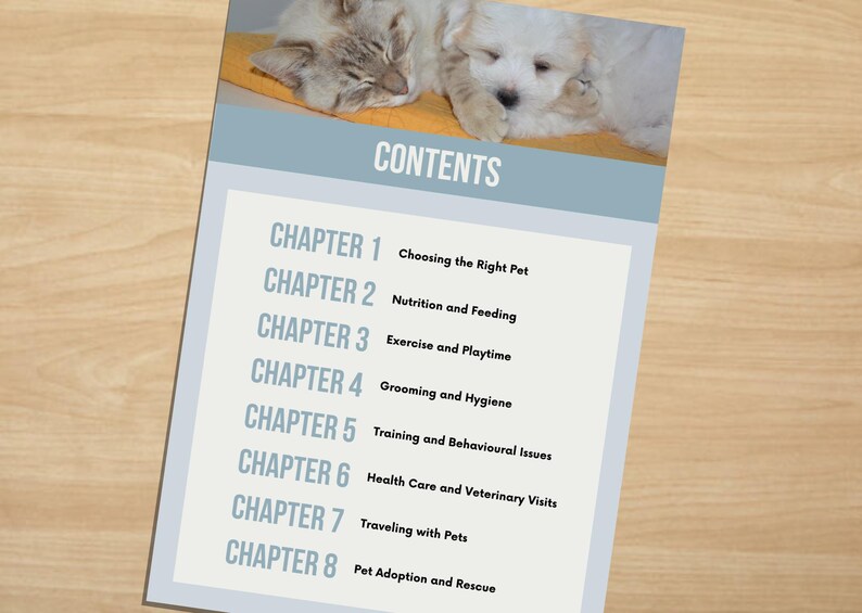 May include: A pet care guide with a light blue border, featuring a sleeping cat and puppy. The guide's contents are listed, including topics like nutrition, exercise, grooming, and pet adoption.