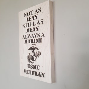 USMC Veteran Not As Lean But Still As Mean Always A Marine Wood Carved Sign Wooden Marine Corps Gift Gift For Veteran image 7