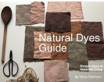 Ebook Natural dyes guide Plant dyes Botanical dye ebook Zero waste Sustainable living Nature dye