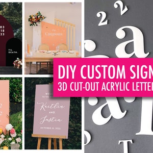 K&ouml;nnte beinhalten: Eine Sammlung von Hochzeitsschildern und 3D-Acrylbuchstaben. Die Schilder zeigen Namen, Daten und S&auml;tze wie "Til Death". Die Buchstaben sind wei&szlig; und vor grauem Hintergrund dargestellt. Der Text "DIY CUSTOM SIGN" ist sichtbar.
