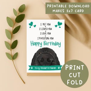 Printable Birthday Card for Dog Dad or Dog Mum - Favourite Human Dog Card - Black Dog Birthday Card from the dog