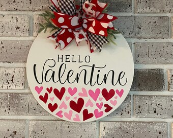 Hello Valentine Door Hanger/ Valentines Day Decor/ Front Door Hanger/ Door Decor/ Valentines Day Wreath/MariasMakeryDesigns