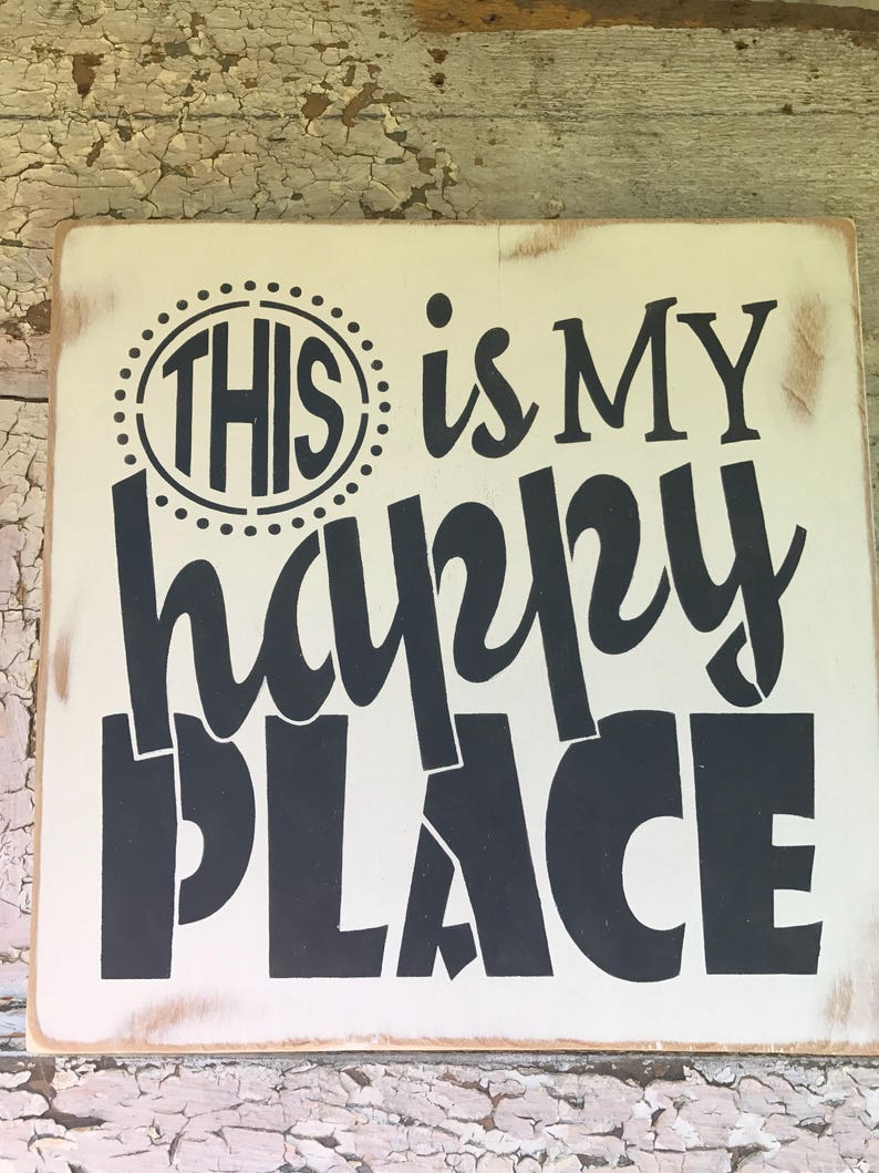 THIS Is My HAPPY Place Hand Painted Wood Sign Home Wall Etsy