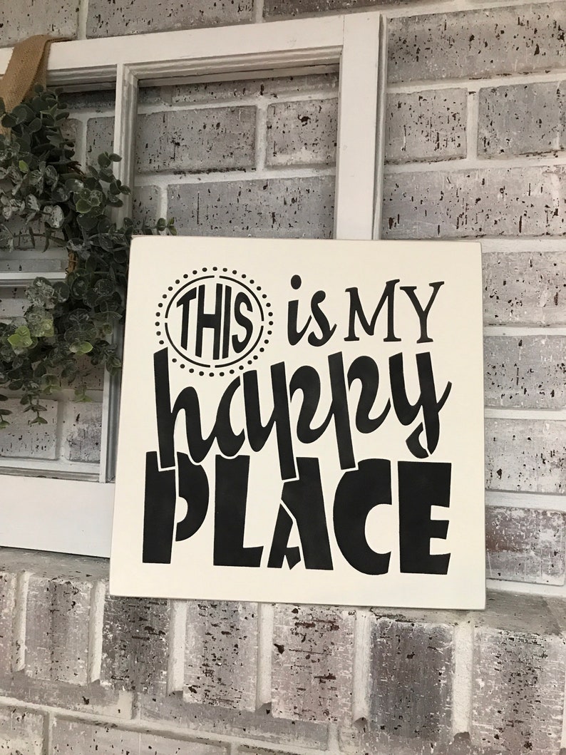 THIS is My HAPPY Place Hand Painted Wood Sign Home Wall Etsy