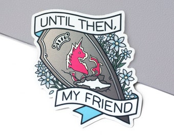 Until Then, My Friend - FFXIV Vinyl Metallic Sticker