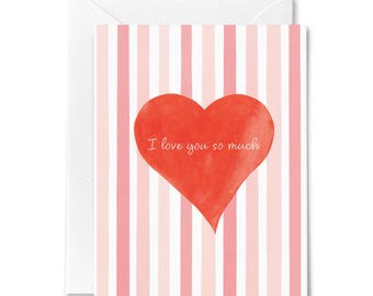 I Love You So Much Valentine's Card - Pink and Red Greeting Card - Cute Valentine's Day Gift Card  - I Love You Card - Greeting Card For Her