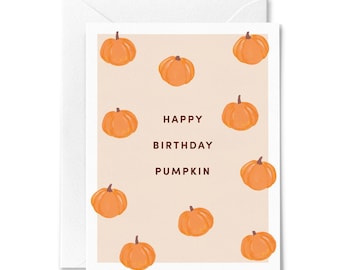 Pumpkin Birthday Card: Fall Autumn Greeting