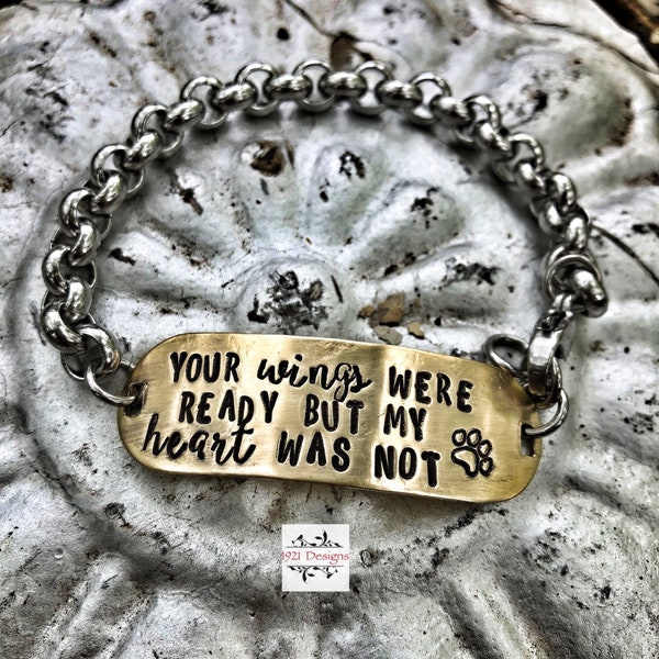 Your wings were ready but my heart was not - hand stamped bracelet