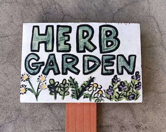 Herb Garden Sign, Herb Garden Marker, Herbal Gardening Stake, Gardener Gift