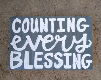 Counting Every Blessing Wood Sign, Blessed Wooden Sign, Cute Gift, Reclaimed Wood, Pallet Sign, Thankful Worship sign, Faith