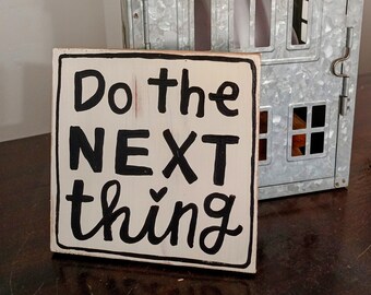 Homemaker Wood Sign Wall decor Do The Next Thing Modern Farmhouse Sign Happy Housewife