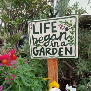 Christian Garden Sign Life Began in A Garden Gift Flower Gardener Gift image 1
