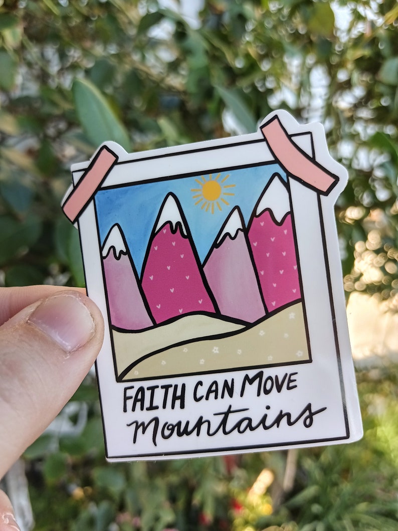 Faith Can Move Mountains Die Cut Sticker, Bible Verse Polaroid Picture Sticker, Water bottle sticker, Lap Top, water resistant image 2
