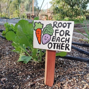 Hand Painted Garden Sign: Root For Each Other, Reclaimed Wood Decor