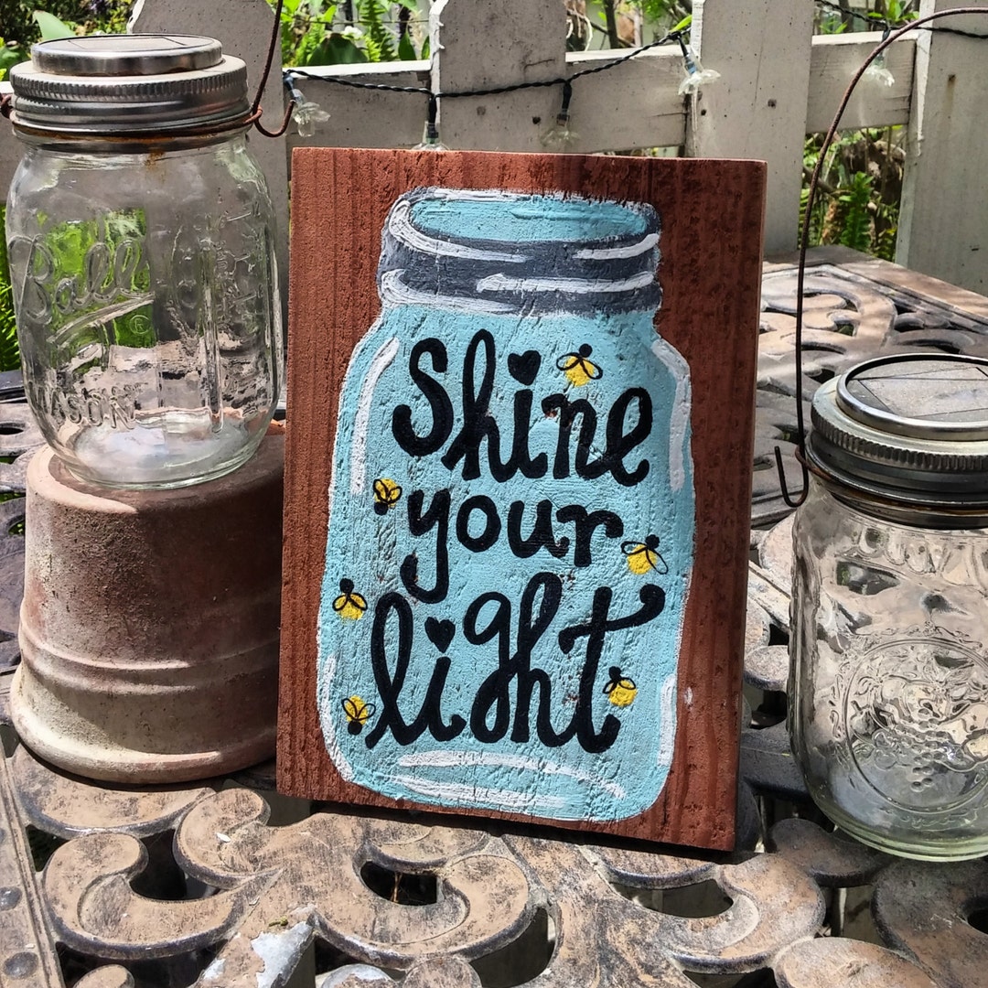 Shine Your Light Mason Jar Wood Pallet Sign, Mason Jar Sign, Mason Jar ...