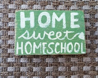 Home Sweet Homeschool wood pallet sign