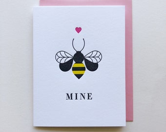 Bee Mine : Single Letterpress Card