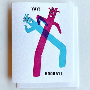 Yay! Hooray! Wacky Inflatable Tube Man Card : Single Letterpress Card