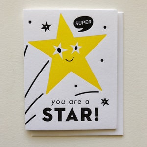 You are a Star : Encouraging Single Letterpress Greeting Card