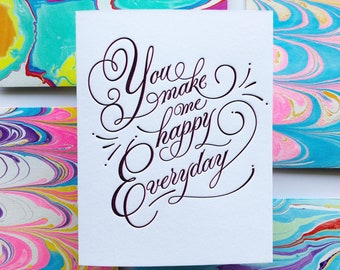 Marbleized Envelope + You make me happy everyday  - Single Letterpress Card