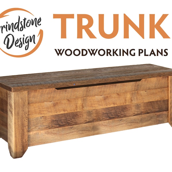 Trunk Wood Working PLANS - farmhouse style DIY build plans - DIY Woodworking Pattern - Barnwood, Reclaimed Wood