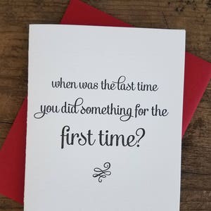 À quand remonte la dernière fois que vous avez fait quelque chose pour la première fois ? Carte de typographie