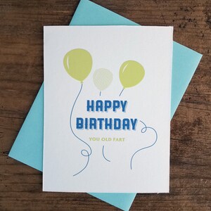 Happy Birthday You Old Fart Letterpress Card