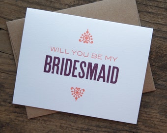 Will You Be My Bridesmaid Letterpress Greeting Card